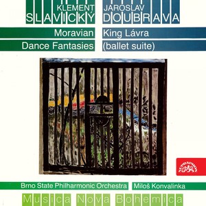 Slavický: Moravian Dance Fantasy - Doubrava: King Lávra