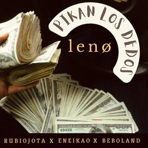 Pikan los Dedos (feat. EneiKaO & Beboland)