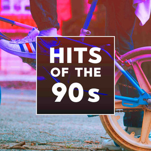 Hits Of The 90s (Explicit)