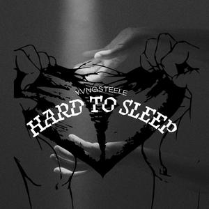 Hard to sleep (Explicit)