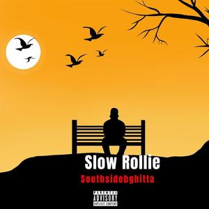 Slow Rollie (feat. Luh9ine) [Explicit]