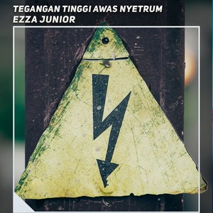 Tegangan Tinggi Awas Nyetrum (Explicit)