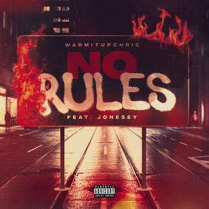 No Rules (Explicit)