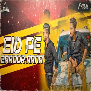 Eid Pe Zaroor Anna