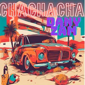chachacha (Explicit)