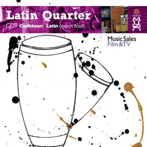 Latin Quarter IX: Caribbean and Latin (except Brazil) : Reggaeton, Reggae, Fusion, Rock, Pop, Electronic, Hip-Hop & Urban, Reggaetoson