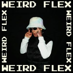 Weird Flex (feat. I321)