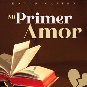 Mi Primer Amor