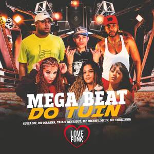 Mega Beat do Tuin (Explicit)