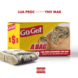 Go Get a Bag (Explicit)