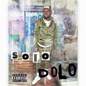 Solo Dolo (Explicit)