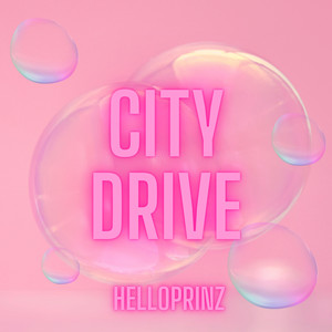 City Drive (Explicit)