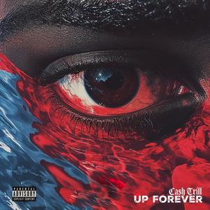 Up Forever (Explicit)