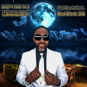 STEP INTO THE MOONLIGHT (feat. BAD BLACK 315)