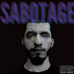 Sabotage (Explicit)