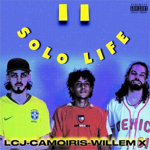 Solo Life (Explicit)