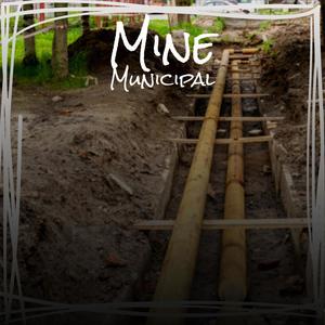 Mine Municipal