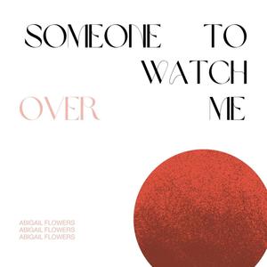 Someone to Watch Over Me