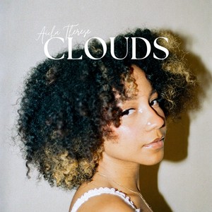 Clouds (Explicit)