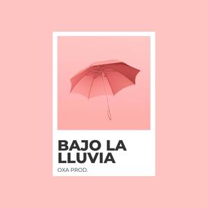 Bajo La Lluvia (feat. Marzen Rouse)