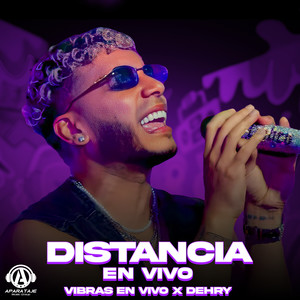 DISTANCIA (En Vivo)