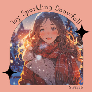 Joy Sparkling Snowfall