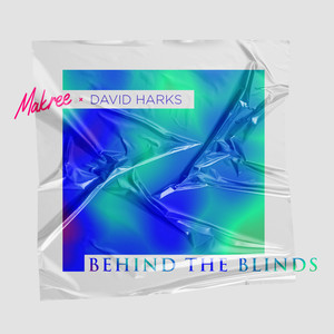 Behind the Blinds