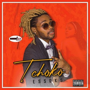 Tchoko (Elle tckoko à tous le monde|Explicit)