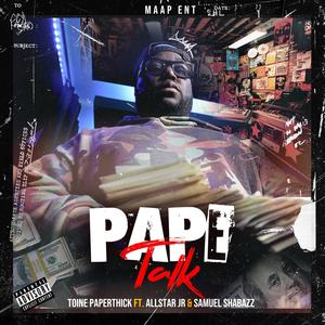 Pape Talk (feat. Allstar Jr & Samuel Shabazz) (Explicit)