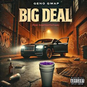 Big Deal (Explicit)