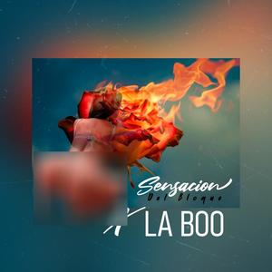 Sensación del bloque (feat. La Boo 4/6) (Explicit)