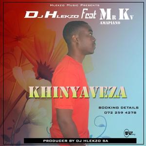 Khinyaveza (feat. Mr Kv)