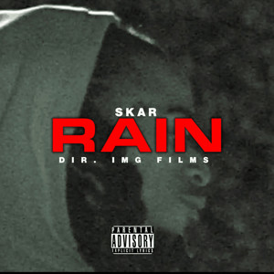 Rain (Explicit)