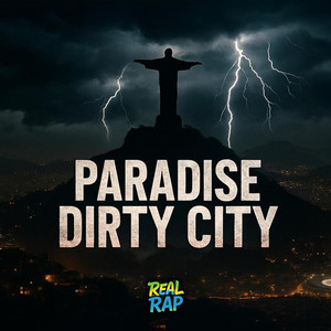 Paradise Dirty City (Explicit)