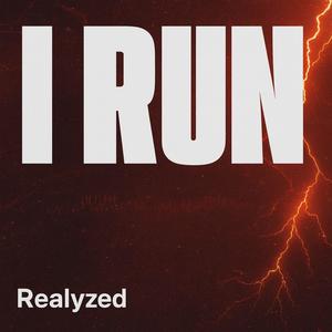 I RUN