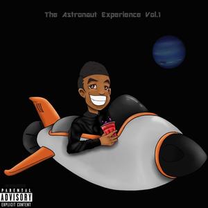 The Astronaut Experience, Vol. 1 (Explicit)