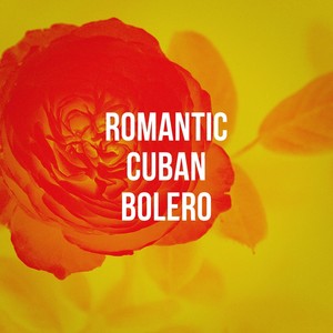 Romantic Cuban Bolero
