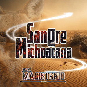 Sangre Michoacana (Explicit)