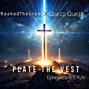 Plate The Vest (feat. RashadTheGreat)