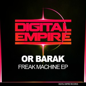 Freak Machine EP