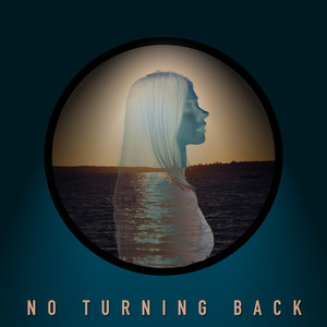 No Turning Back (Explicit)