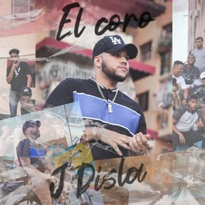 El Coro (Explicit)