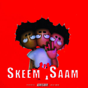 Skeem saam (Explicit)