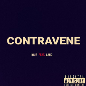 Contravene (Explicit)