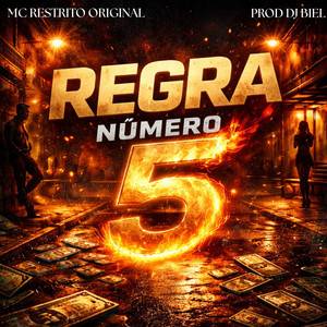 Regra Numero 5 (Explicit)