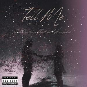 Tell Me (Explicit)