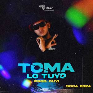 Toma Lo Tuyo (Explicit)