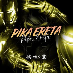 Pika Ereta (Explicit)