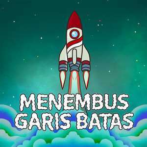 Menembus Garis Batas (Karaoke Version)