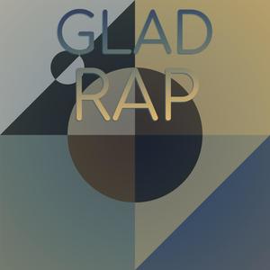 Glad Rap